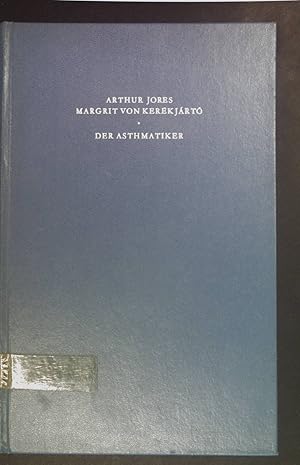 Imagen del vendedor de Der Asthmatiker: tiologie und Therapie des Asthma bronchiale in psychologischer Sicht. a la venta por books4less (Versandantiquariat Petra Gros GmbH & Co. KG)