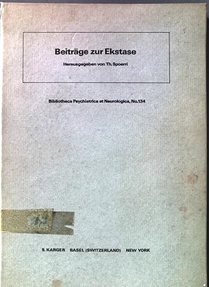 Image du vendeur pour Beitrge zur Ekstase. Bibliotheca psychiatrica et neurologica 134. mis en vente par books4less (Versandantiquariat Petra Gros GmbH & Co. KG)