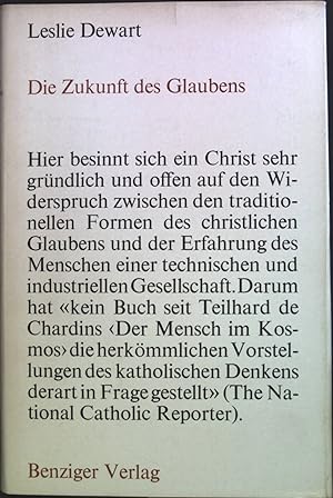 Seller image for Die Zukunft des Glaubens. for sale by books4less (Versandantiquariat Petra Gros GmbH & Co. KG)