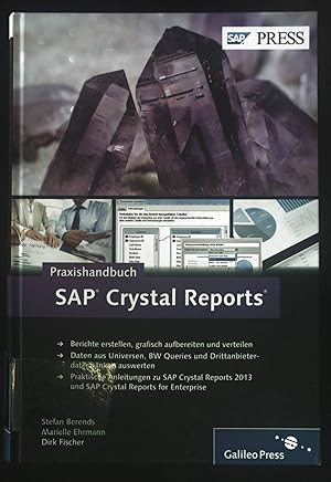 Bild des Verkufers fr Praxishandbuch SAP Crystal Reports. Stefan Berends ; Marielle Ehrmann ; Dirk Fischer / SAP press zum Verkauf von books4less (Versandantiquariat Petra Gros GmbH & Co. KG)