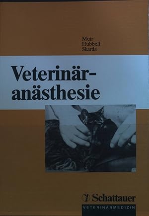 Bild des Verkufers fr Veterinransthesie. Veterinrmedizin zum Verkauf von books4less (Versandantiquariat Petra Gros GmbH & Co. KG)