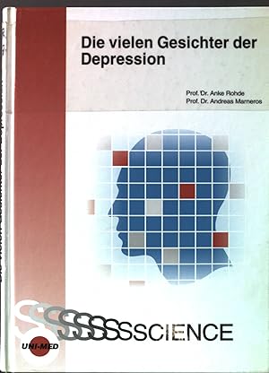 Seller image for Die vielen Gesichter der Depression: Erkennen und behandeln. UNI-MED science. for sale by books4less (Versandantiquariat Petra Gros GmbH & Co. KG)