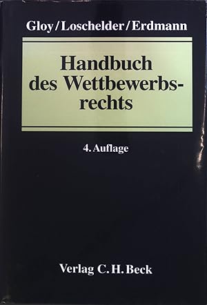 Seller image for Handbuch des Wettbewerbsrechts. for sale by books4less (Versandantiquariat Petra Gros GmbH & Co. KG)