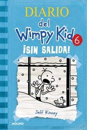 Imagen del vendedor de Sin salida / Cabin Fever (Diario Del Wimpy Kid) (Spanish Edition) by Kinney, Jeff [Hardcover ] a la venta por booksXpress