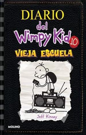 Seller image for Vieja escuela / Old School (Diario Del Wimpy Kid) (Spanish Edition) by Kinney, Jeff [Hardcover ] for sale by booksXpress