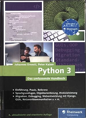 Immagine del venditore per Python 3 : das umfassende Handbuch. Rheinwerk computing. venduto da books4less (Versandantiquariat Petra Gros GmbH & Co. KG)