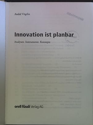 Seller image for Innovation ist planbar: Analysen, Instrumente, Konzepte. for sale by books4less (Versandantiquariat Petra Gros GmbH & Co. KG)