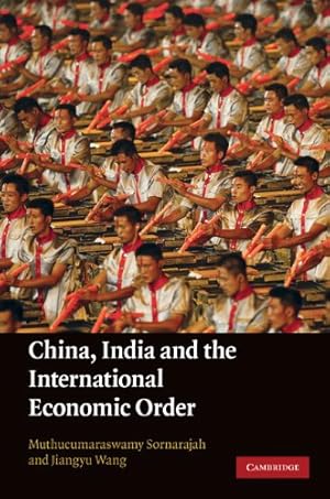 Seller image for China, India and the International Economic Order [Hardcover ] for sale by booksXpress