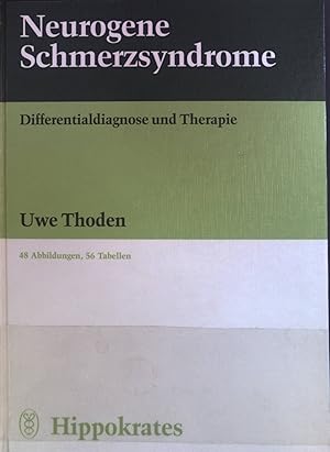 Image du vendeur pour Neurogene Schmerzsyndrome : Differentialdiagnose und Therapie. mis en vente par books4less (Versandantiquariat Petra Gros GmbH & Co. KG)
