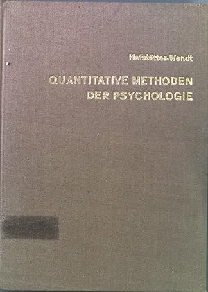 Bild des Verkufers fr Quantitative Methoden der Psychologie: Eine Einfhrung. zum Verkauf von books4less (Versandantiquariat Petra Gros GmbH & Co. KG)