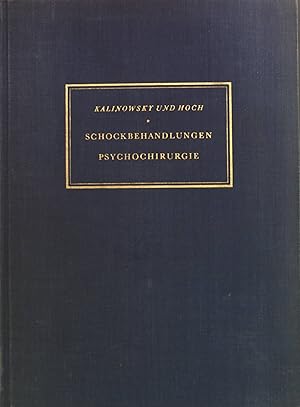 Imagen del vendedor de Schockbehandlungen Psychochirurgie und andere somatische Behandlungsverfahren in der Psychiatrie. a la venta por books4less (Versandantiquariat Petra Gros GmbH & Co. KG)