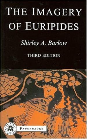 Seller image for The Imagery of Euripides: A Study in the Dramatic Use of Pictorial Language (BCPaperbacks) [Soft Cover ] for sale by booksXpress