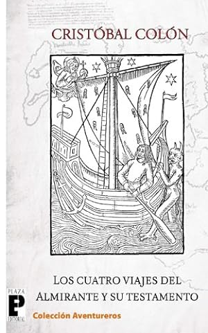 Seller image for Los cuatro viajes del Almirante y su testamento (Spanish Edition) by Col³n, Crist³bal [Paperback ] for sale by booksXpress