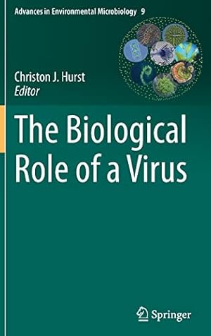 Seller image for The Biological Role of a Virus (Advances in Environmental Microbiology, 9) [Hardcover ] for sale by booksXpress