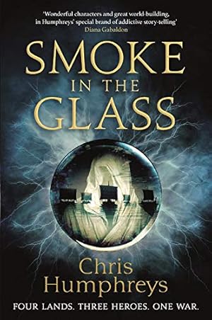 Imagen del vendedor de Smoke in the Glass: Immortals' Blood Book One by Humphreys, Chris [Paperback ] a la venta por booksXpress
