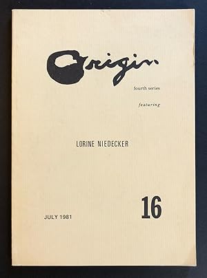 Imagen del vendedor de Origin 16 (Fourth Series) (July 1981) - featuring Lorine Niedecker a la venta por Philip Smith, Bookseller