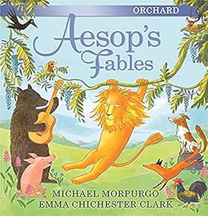 Seller image for The Orchard Book of Aesop's Fables (Orchard Book of S) by Morpurgo M B E, Michael [Hardcover ] for sale by booksXpress
