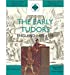Seller image for The Early Tudors: England 1485-1558 (SHP Advanced History Core Texts) [Soft Cover ] for sale by booksXpress