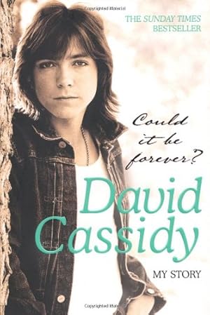 Imagen del vendedor de Could It Be Forever? My Story by Cassidy, David [Paperback ] a la venta por booksXpress
