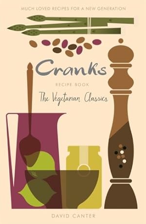 Seller image for Cranks Recipe Book: The Vegetarian Classics by Canter, David [Paperback ] for sale by booksXpress