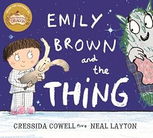 Imagen del vendedor de Emily Brown: Emily Brown and the Thing by Cowell, Cressida [Paperback ] a la venta por booksXpress