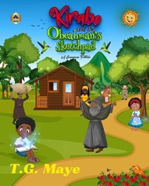 Imagen del vendedor de Kirabo and the Obeahman's Sketchpad: A Jamaican Folktale [Soft Cover ] a la venta por booksXpress