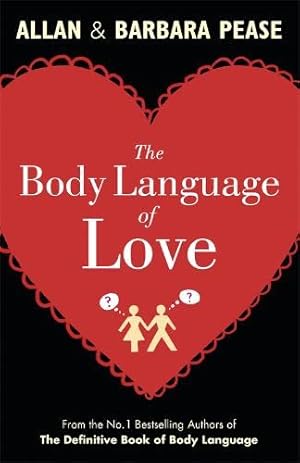 Seller image for The Body Language of Love by Pease, Allan [Mass Market Paperback ] for sale by booksXpress