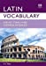 Immagine del venditore per Latin Vocabulary for Key Stage 3 and Common Entrance (Vocabulary for Ks3 and Ce) [Soft Cover ] venduto da booksXpress