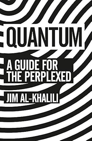 Image du vendeur pour Quantum by Al-Khalili, Dr Jim [Paperback ] mis en vente par booksXpress