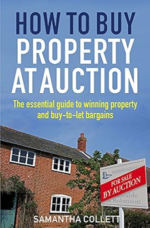 Imagen del vendedor de How to Buy Property at Auction by Collet, Samantha [Paperback ] a la venta por booksXpress