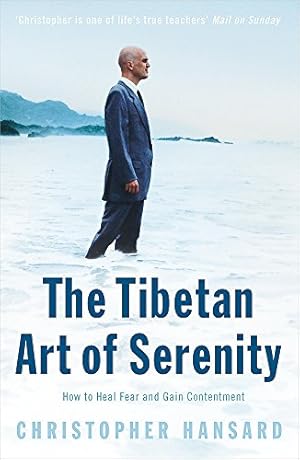 Imagen del vendedor de The Tibetan Art of Serenity by Hansard, Christopher [Paperback ] a la venta por booksXpress