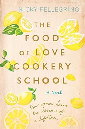 Seller image for The Food of Love Cookery School by Pellegrino, Nicky [Paperback ] for sale by booksXpress