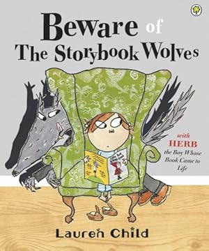 Imagen del vendedor de Beware of the Storybook Wolves by Child, Lauren [Paperback ] a la venta por booksXpress