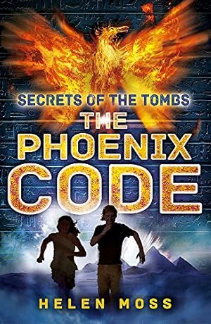 Bild des Verkufers fr The Phoenix Code (Secrets of the Tombs) by Moss, Helen [Paperback ] zum Verkauf von booksXpress