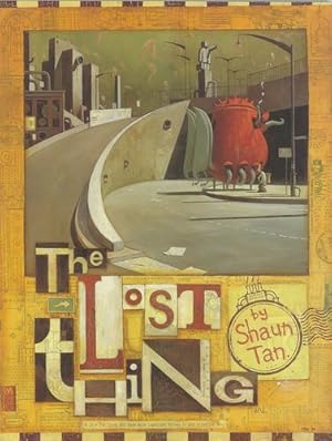 Seller image for Lost Thing by Tan, Shaun [Paperback ] for sale by booksXpress