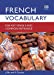 Imagen del vendedor de French Vocabulary for Key Stage 3 and Common Entrance (Vocabulary for Ks3 and Ce) (English and French Edition) [Soft Cover ] a la venta por booksXpress