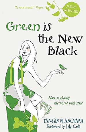 Seller image for Green Is the New Black by Blanchard, Tamsin [Paperback ] for sale by booksXpress