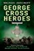 Seller image for George Cross Heroes [Soft Cover ] for sale by booksXpress