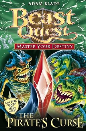 Image du vendeur pour Beast Quest: Master Your Destiny 3: The Pirate`s Curse by Blade, Adam [Paperback ] mis en vente par booksXpress