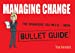 Bild des Verkufers fr Managing Change: Bullet Guides [Soft Cover ] zum Verkauf von booksXpress