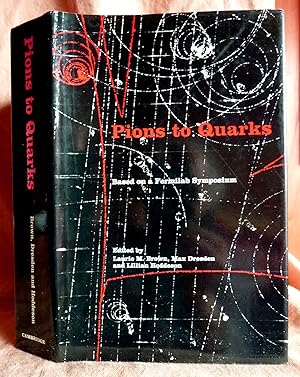 Immagine del venditore per Pions to Quarks: Particle Physics in the 1950s venduto da Superbbooks