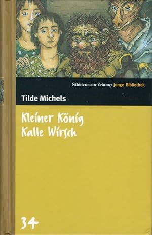 Kleiner König Kalle Wirsch (Junge Bibliothek, 34)