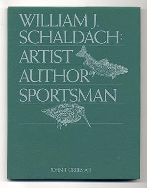 Imagen del vendedor de William J. Schaldach: Artist, Author, Sportsman a la venta por The Old Print Shop, Inc.