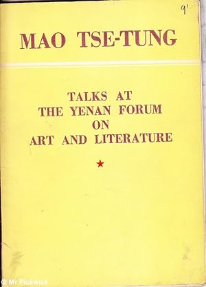 Talks at the Yenan Forum on Art and Literature