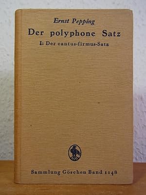 Bild des Verkufers fr Der polyphone Satz I. Der cantus-firmus-Satz. Sammlung Gschen Band Nr. 1148 zum Verkauf von Antiquariat Weber