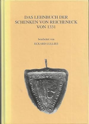 Bild des Verkufers fr Das Lehnbuch der Schenken von Reicheneck von 1331 zum Verkauf von bcher-stapel