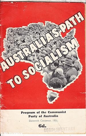 Australia's Path to Socialism: Program of the Communist Party of Australia
