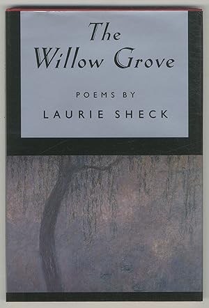 Bild des Verkufers fr The Willow Grove: Poems zum Verkauf von Between the Covers-Rare Books, Inc. ABAA