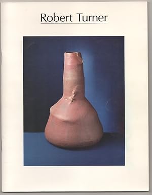 Bild des Verkufers fr Robert Turner: A Potter's Retrospective zum Verkauf von Jeff Hirsch Books, ABAA