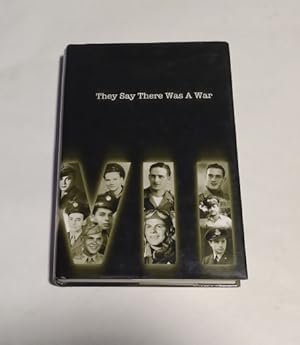 Imagen del vendedor de They Say There Was A War a la venta por Erlandson Books